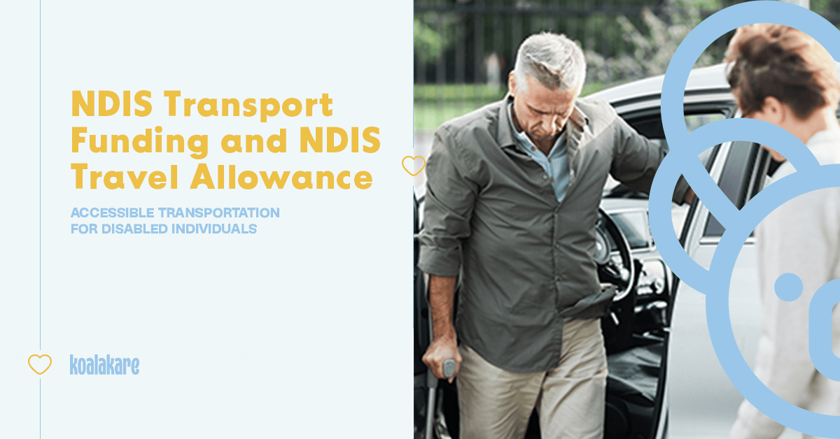 NDIS Transport Funding & Travel Allowance KoalaKare